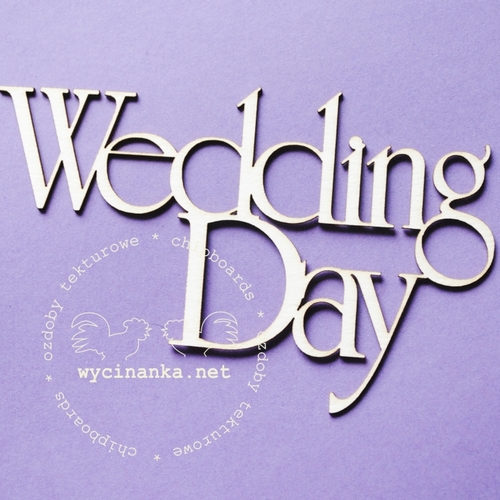 Wycinanka - WEDDING DAY (329) - kartonový výřez